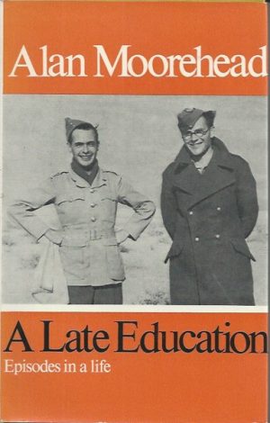 Late Education, A: Episodes in a Life