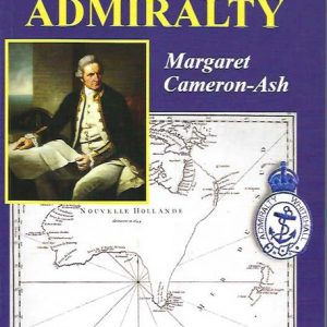 Lying for the Admiralty : Captain Cook’s Endeavour voyage