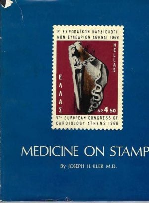 Medicine on Stamps by Joseph H. Kler, MD