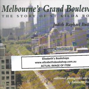 Melbourne’s Grand Boulevard: The Story Of StKilda Road