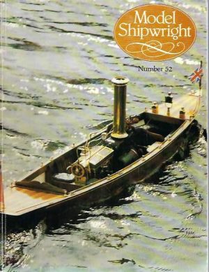 Model Shipwright. Number 52. June 1985