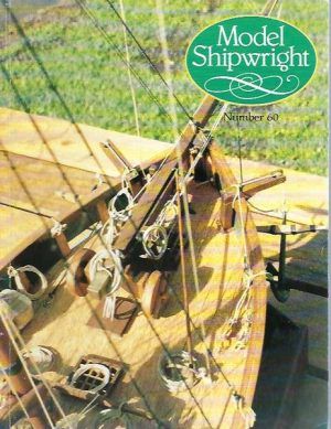 Model Shipwright. Number 60. June 1987