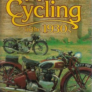 Motor Cycling in the 1930s