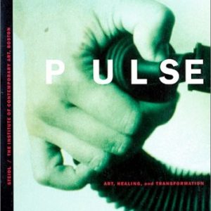 Pulse: Art, Healing and Transformation
