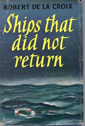 Ships That Did Not Return