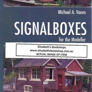 Signalboxes for the Modeller