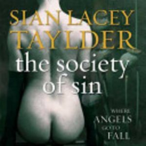 SOCIETY OF SIN, THE