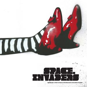 Space Invaders: Australian Street Stencils Posters, Paste-Ups Zines Stickers