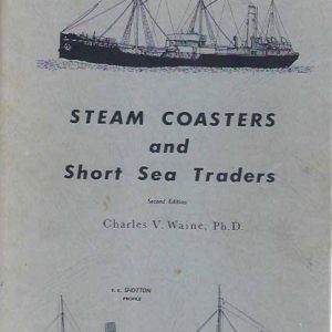 Steam Coasters and Short Sea Traders