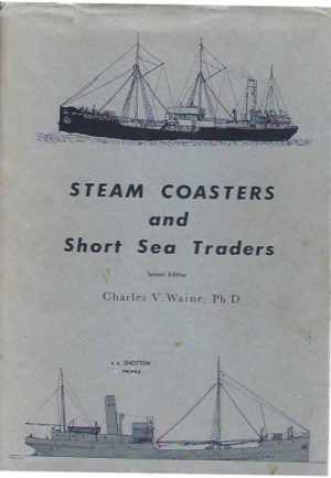 Steam Coasters and Short Sea Traders