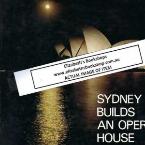 Sydney Builds an Opera House