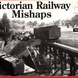 Victorian Railway Mishaps