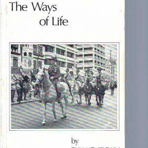 Ways of Life, The (Evan Bain -10th Light Horse)