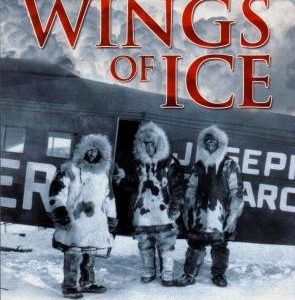 Wings of Ice : The Mystery of the Polar Air Race