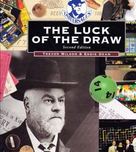 Luck of the Draw, The: The History of the Estate of the Late George Adams and Tattersall’s