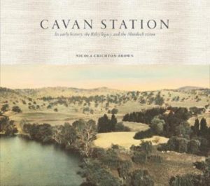 Cavan Station; Its early history, the Riley legacy and the Murdoch vision