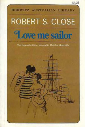 Love Me Sailor (Unexpurgated Edition)