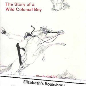Midnite: The Story of a Wild Colonial Boy