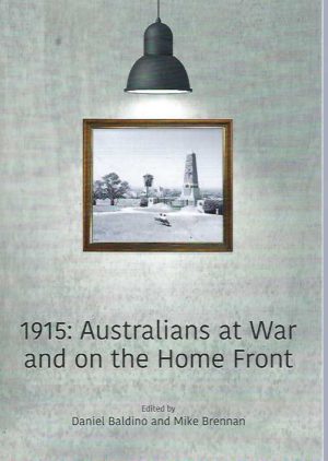 1915: Australians at War and on the Home Front