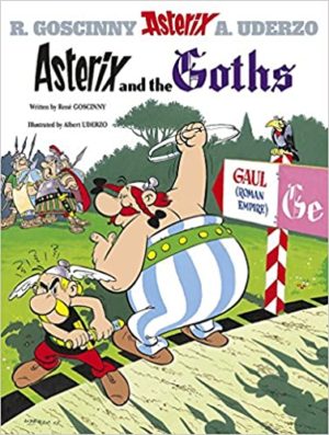 Asterix and The Goths (Hardcover)