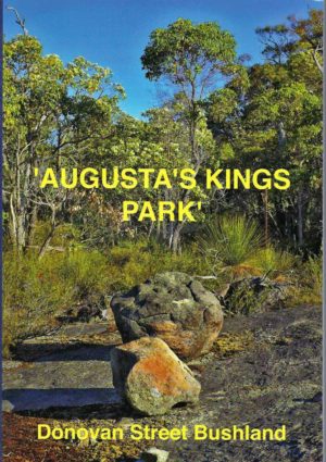 Augusta's Kings Park: Donovan Street Bushland