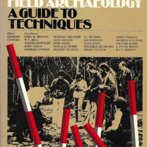Australian Field Archaeology: A Guide to Techniques
