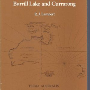Burrill Lake and Currarong: Coastal sites in southern New South Wales (Terra Australis 1)