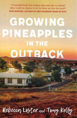 Growing Pineapples in the Outback