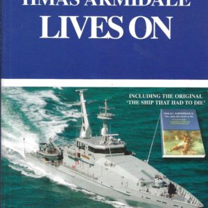 HMAS Armidale Lives On