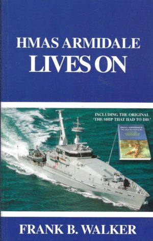 HMAS Armidale Lives On