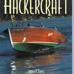 Hackercraft – The “Steinway” of Runabouts