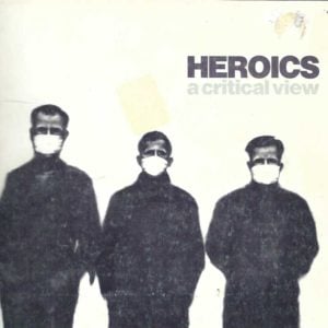 Heroics: A Critical View : Ida Applebroog, Sara Diamond, Viola Frey, Leon Golub, Stephen Hutchings, Imants Tillers