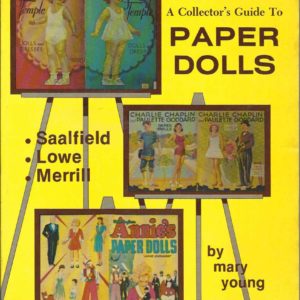 Collector’s Guide to Paper Dolls, A: Saalfield, Lowe, Merrill