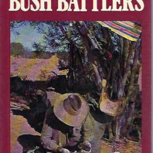 Jeff Carter’s Bush Battlers