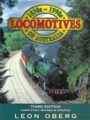 Locomotives of Australia 1850s - 1990s
