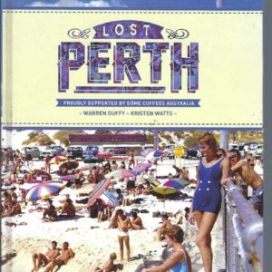 Lost Perth (First Edition)