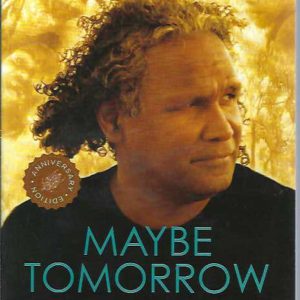 Maybe Tomorrow