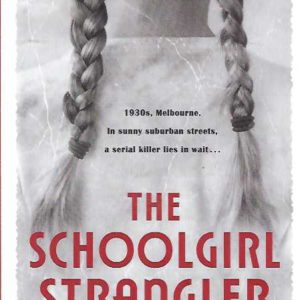 Schoolgirl Strangler, The
