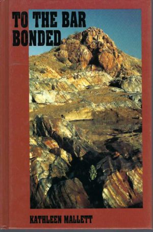 To the Bar Bonded: A History of Early Marble Bar