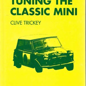 Tuning the Classic Mini