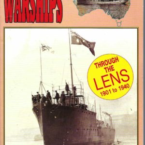 Australia’s Warships through the Lens 1901-1940 Profile 6