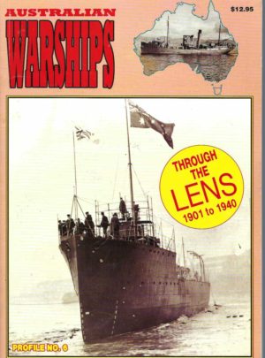 Australia's Warships through the Lens 1901-1940 Profile 6
