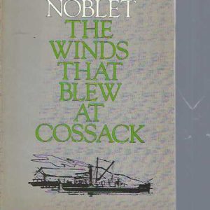 Winds That Blew At Cossack, The