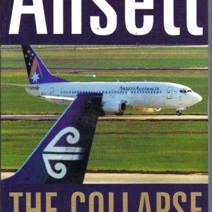 Ansett: The Collapse