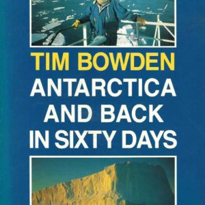 Antarctica and Back in Sixty Days