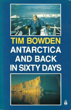 Antarctica and Back in Sixty Days