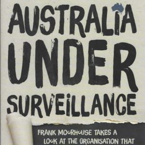 Australia Under Surveillance