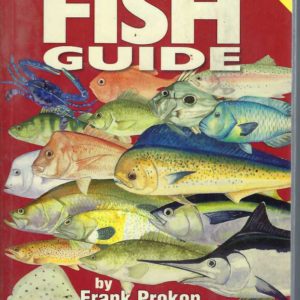 Australian Fish Guide (Revised and expanded 3rd. editon)