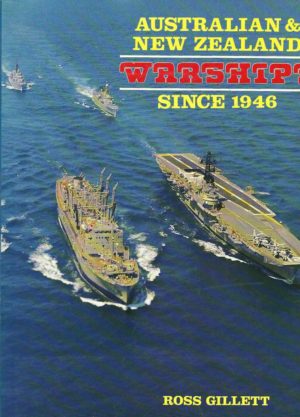 Australian & New Zealand Warships since 1946