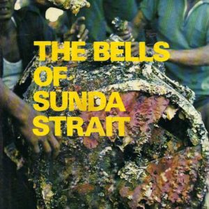 Bells of Sunda Strait, The